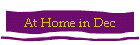 At Home in Dec